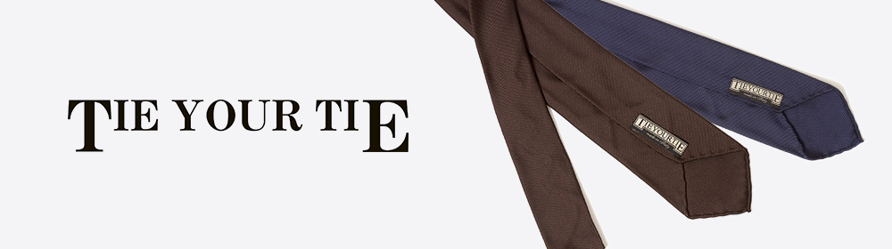 TIE YOUR TIE