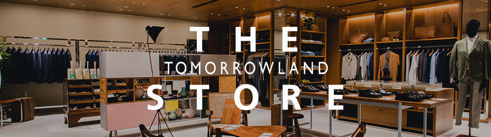 ザ ストア トゥモローランド