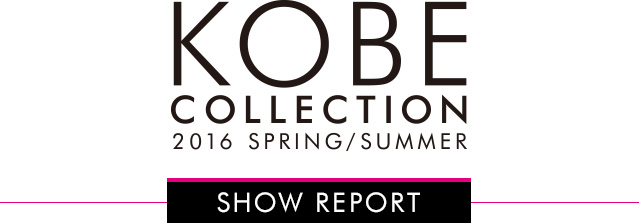 Kobe Collection 16spring Summer レディースファッション 阪急百貨店公式通販 Hankyu Fashion Kobe Collection 16spring Summer レディースファッション 阪急百貨店公式通販 Hankyu Fashion