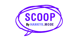 SCOOP By HANKYU.MODE