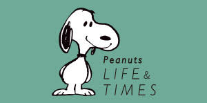 PEANUTS Life＆Times