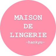 MAISON DE LINGERIE