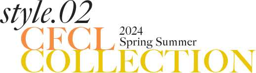 style.02 2024 Spring Summer CFCL COLLECTION