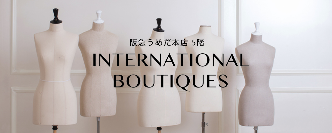 INTERNATIONAL BOUTIQUES