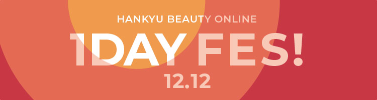 HANKYU BEAUTY ONLINE 1DAY FES！