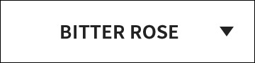 BITTER ROSE