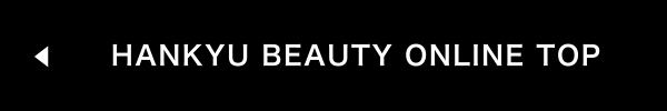 HANKYU BEAUTY ONLINE TOP