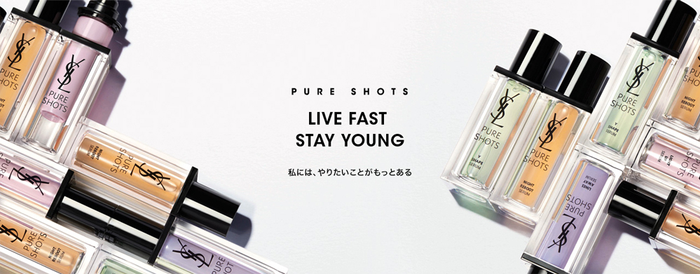 PURE SHOTS LIVE FAST STAY YOUNG 私には、やりたいことがもっとある