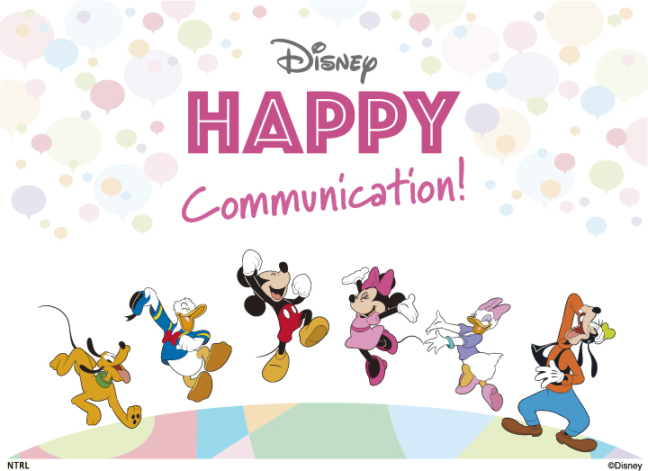 Disney / Happy Communication!