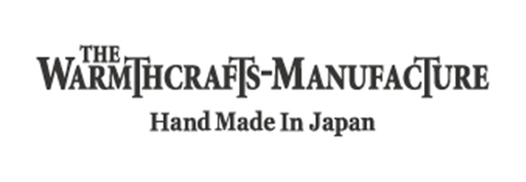 ジ・ウォームスクラフツ マニュファクチャー（The Warmthcrafts-Manufacture）