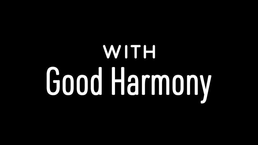 WITH Good Harmony