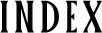 INDEX