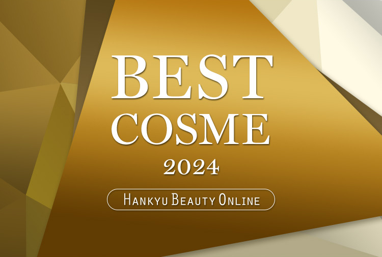 BEST COSME 2024 > スキンケア｜コスメ・デパコス｜阪急百貨店