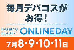 HANKYU BEAUTY ONLINE DAY