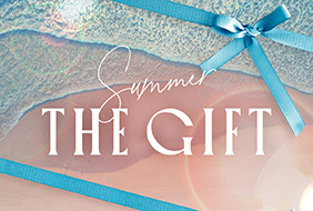 SUMMER THE GIFT