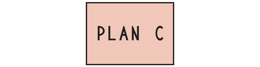 PLAN C