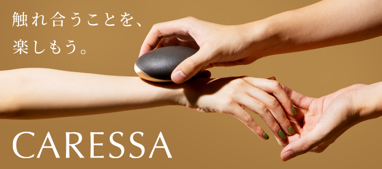 CARESSA