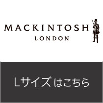 MACKINTOSH LONDON（Lサイズ）