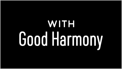 WITH Good Harmony