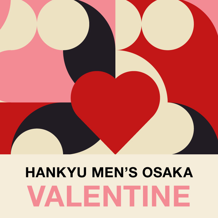 HANKYU-MEN'S-OSAKA-VALENTINE-BANNER_750x750.jpg