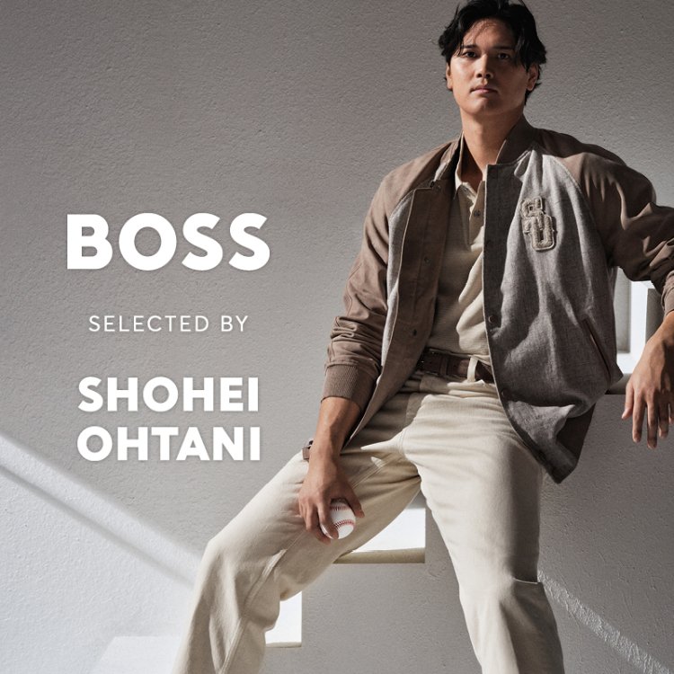 BOSS SELECTED BY SHOHEI OHTANI』コレクション発売｜WHAT'S NEW