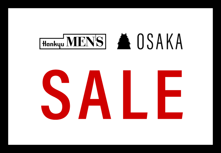 OSAKA SALE Hankyu MENS