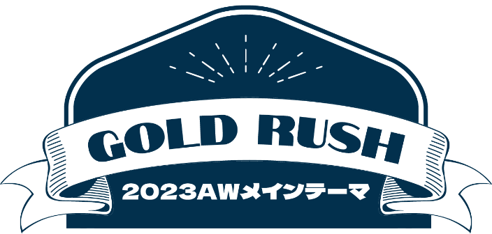 GOLD RUSH 2023AWメインテーマ