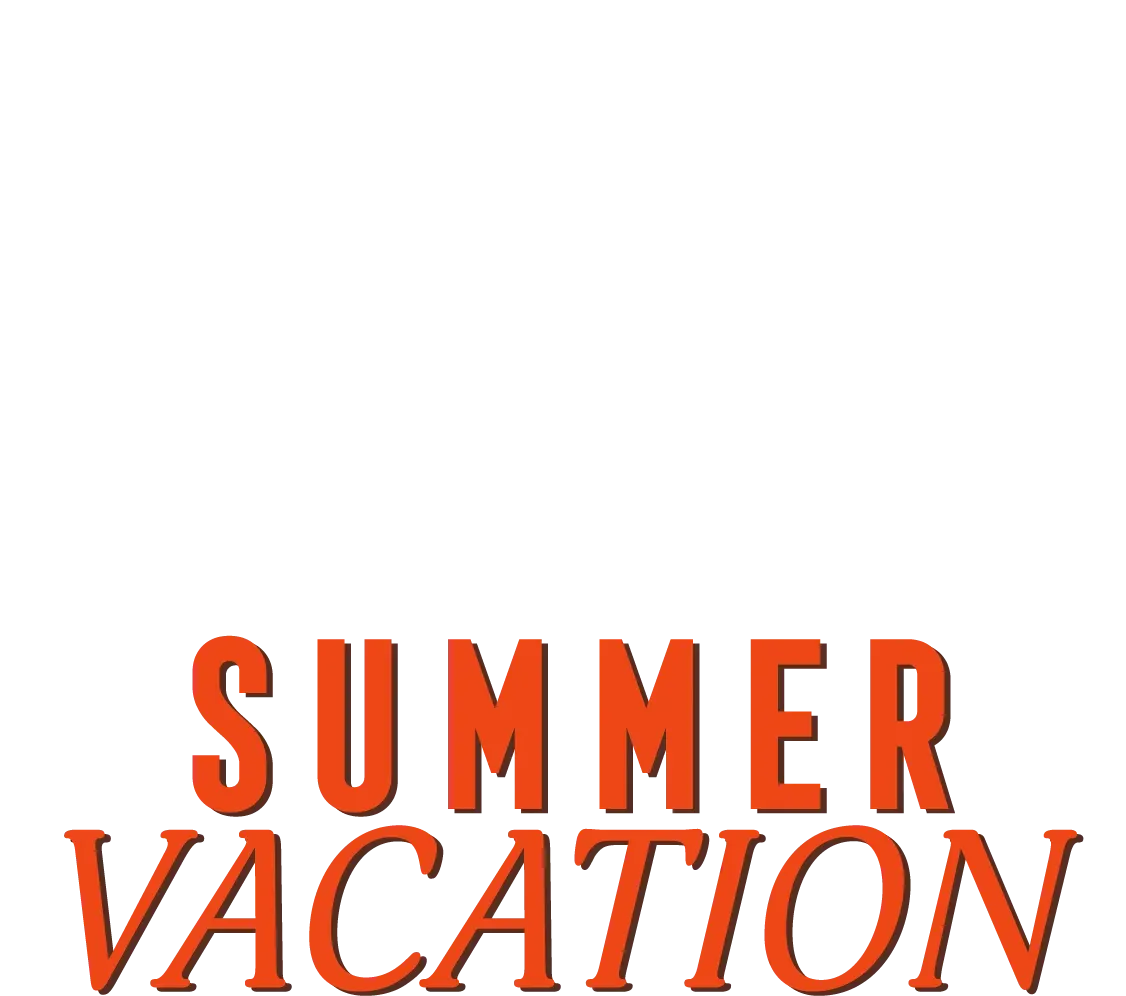 Summer Vacation