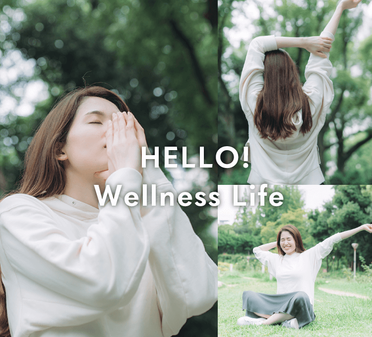 HELLO! Wellness Life